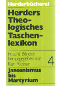 Karl Rahner,Scherer, Robert (szerk.) - Herders Theologisches Taschenlexikon Band IV.