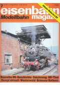 Joachim M. Hill - Eisenbahn Magazin 1986/7. Juli
