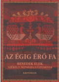 Faragó József - Az égig érő fa