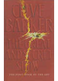 Clive Barker - The Great and Secret Show