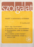Rózsa Huba,Szentmártoni Mihály,Kereszty Rókus - Szolgálat 75. szám