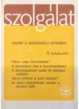 Rózsa Huba, Szentmártoni Mihály, Kereszty Rókus - Szolgálat 75. szám Rózsa Huba, Szentmártoni Mihály, Kereszty Rókus - Szolgálat 75. szám, Wien 1987 antikvár könyv