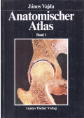 Vajda János - Anatomischer Atlas Band 1.