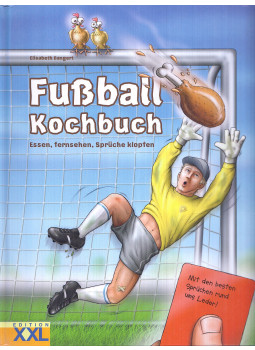 Bangert, Elisabeth - Fußball Kochbuch, Fränkisch-Crumbach 2006 antikvár könyv
