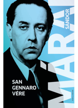 Márai Sándor - San Gennaro vére Márai Sándor - San Gennaro vére, null 2024 antikvár könyv