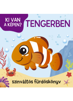  - Tengerben - Színváltós fürdőskönyv, null 2024 antikvár könyv