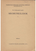 Dr. Gribovszki László - Megmunkálások I.