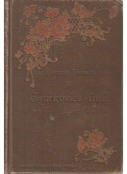 Herczeg Ferencz - A Gyurkovics-fiuk Herczeg Ferencz - A Gyurkovics-fiuk, Budapest 1898 antikvár könyv