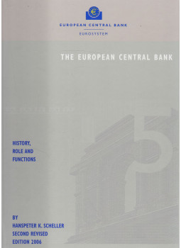 Hanspeter K. Scheller - The European Central Bank, Frankfurt am Main 2006 antikvár könyv
