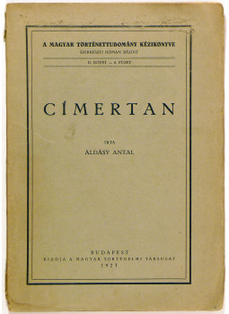 Áldásy Antal - Címertan Áldásy Antal - Címertan, null 0 antikvár könyv