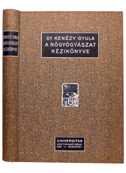 Kenézy Gyula Dr. - A nőgyógyászat kézikönyve, Budapest 1914 antikvár könyv