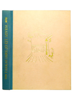 Farkas Imre - Jó éjt, szivem!, Budapest 1933 antikvár könyv
