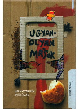 Káli Király István - Ugyanolyan mások, Marosvásárhely 2017 antikvár könyv