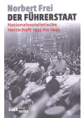 Frei, Norbert - Der Führerstaat