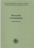 Dr. Tóth Zoltán - Bevezetés a turizmusba
