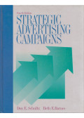 Don E. Schultz,Beth E. Barnes - Strategic Advertising Campaigns