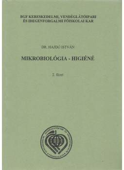 Dr. Hajdú István - Mikrobiológia - higiéné 2., Budapest 2004 antikvár könyv