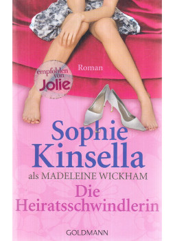 Sophie Kinsella - Die Heiratsschwindlerin, München 2011 antikvár könyv