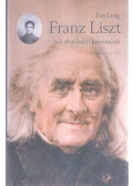 Ling, Jan - Franz Liszt och 1800-talets konstmusik