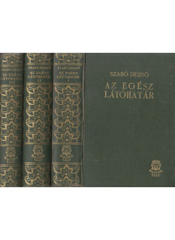Szabó Dezső - Az egész látóhatár I-III. Szabó Dezső - Az egész látóhatár I-III., null 0 antikvár könyv