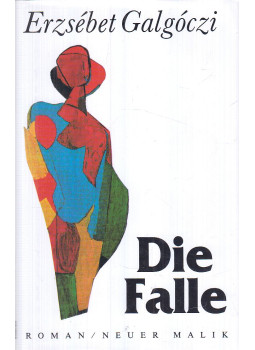 Galgóczi Erzsébet - Die Falle, Kiel 1988 antikvár könyv