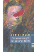 Musil, Robert - Die Verwirrungen des Zöglings Törless