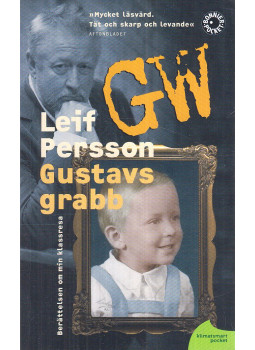 Leif G.W. Persson - Gustavs grabb Leif G.W. Persson - Gustavs grabb, null 2012 antikvár könyv