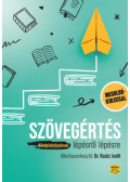Dr. Raátz Judit - Szövegértés lépésről lépésre - Középiskolásoknak
