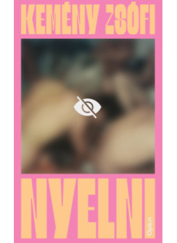 Kemény Zsófi - Nyelni Kemény Zsófi - Nyelni, null 2024 antikvár könyv
