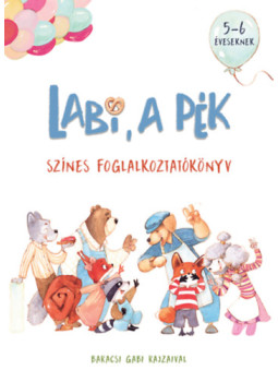 Szabadfi Szabolcs, Trogmayer Éva - Labi, a pék Szabadfi Szabolcs, Trogmayer Éva - Labi, a pék, null 2024 antikvár könyv