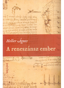 Heller Ágnes - A reneszánsz ember Heller Ágnes - A reneszánsz ember, null 2008 antikvár könyv