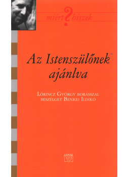 Benkei Ildikó - Az Istenszülőnek ajánlva, Budapest 2016 antikvár könyv