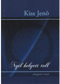 Kiss Jenő - Nyíl helyett toll