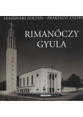Fehérvári Zoltán, Prakfalvi Endre - Rimanóczy Gyula