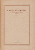Merész Károly - Rajz és kézimunka az óvónőképző intézetek számára II. rész