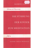 Klemens Tilmann - Die Führung der Kinder zur Meditation