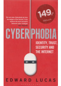 Edward Lucas - Cyberphobia