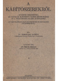Temesváry György - A kábítószerekről