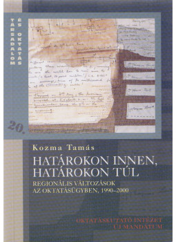 Kozma Tamás - Határokon innen, határokon túl Kozma Tamás - Határokon innen, határokon túl, Budapest 2002 antikvár könyv
