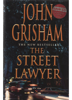 John Grisham - The Street Lawyer John Grisham - The Street Lawyer, London 1998 antikvár könyv
