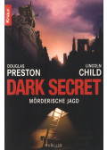 Douglas Preston, Lincoln Child - Dark Secret