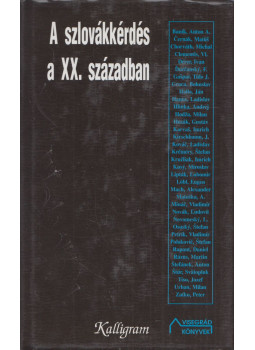  - A szlovákkérdés a XX. században, Pozsony 1996 antikvár könyv