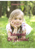 Kerényi Lajos - Istenem! De jó volna! (Dedikált)
