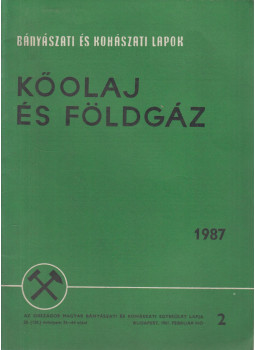 Kassai Lajos - Bányászati és Kohászati Lapok - Kőolaj és földgáz 1987. február 2. szám, Budapest 1987 antikvár könyv