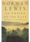 Norman Lewis - An Empire of the East