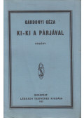 Gárdonyi Géza - Ki-ki a párjával