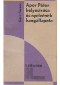 Kósa Ferenc - Apor Péter helyesírása és nyelvének hangállapota
