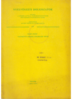 Szabó József - Nagykónyi község földrajzi nevei, Szeged 1974 antikvár könyv