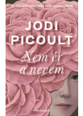 Jodi Picoult - Nem ér a nevem