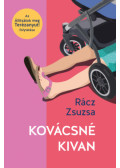 Rácz Zsuzsa - Kovácsné kivan